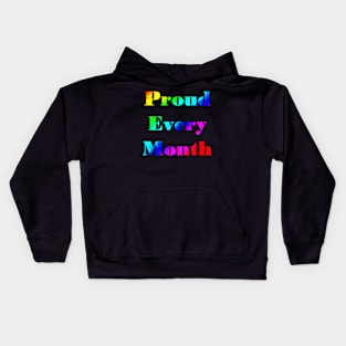 proud every month Kids Hoodie